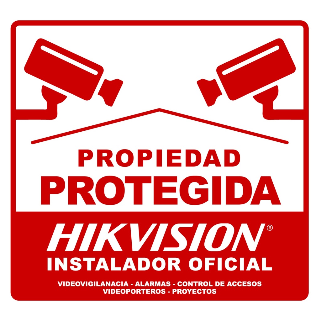Cartel Propiedad Privada Hikvision